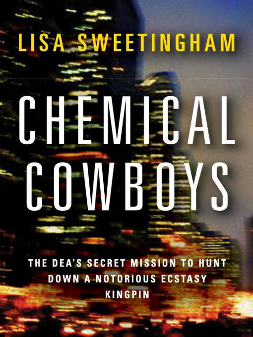 Title details for Chemical Cowboys by Lisa Sweetingham - Wait list